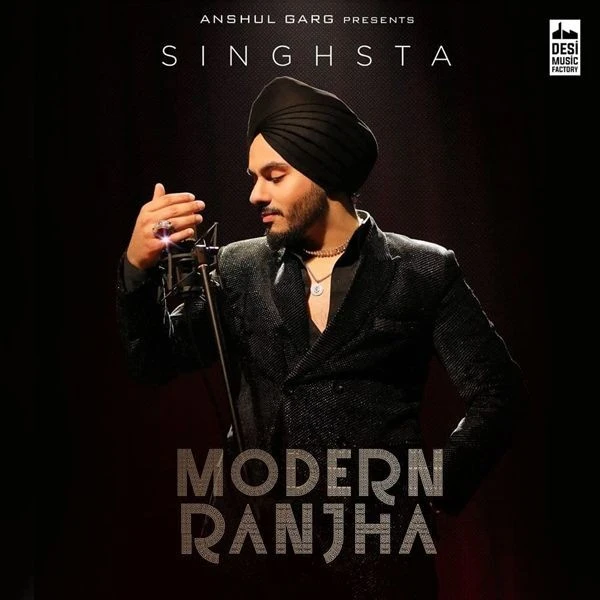 Download Modern Ranjha Singhsta mp3 song, Modern Ranjha Singhsta full album download