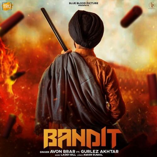 Download Bandit (Daaku) Gurlez Akhtar, Avon Brar mp3 song, Bandit (Daaku) Gurlez Akhtar, Avon Brar full album download