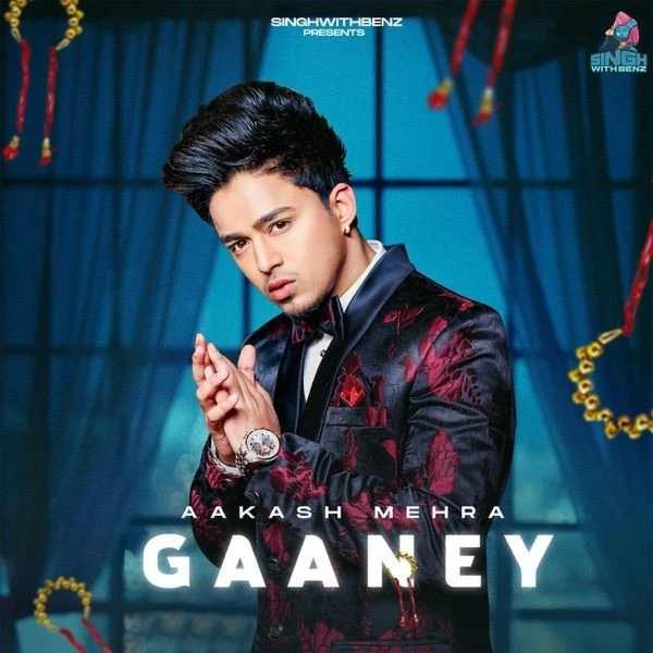 Download Gaaney Aakash Mehra mp3 song