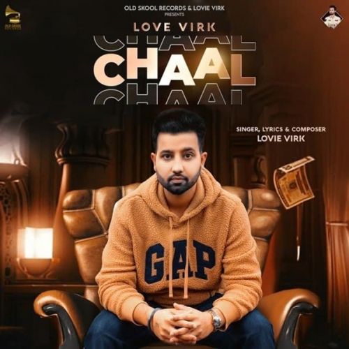 Download Chaal Lovie Virk, Gurlej Akhtar mp3 song, Chaal Lovie Virk, Gurlej Akhtar full album download
