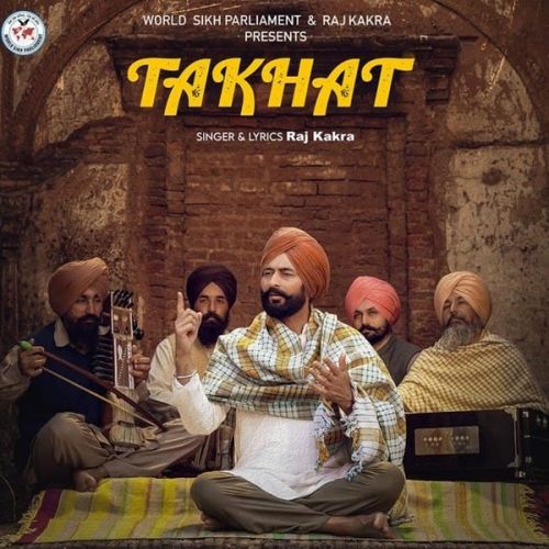 Download Takhat Raj Kakra mp3 song, Takhat Raj Kakra full album download