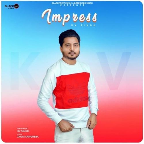 Download Impress KV Singh mp3 song, Impress KV Singh full album download