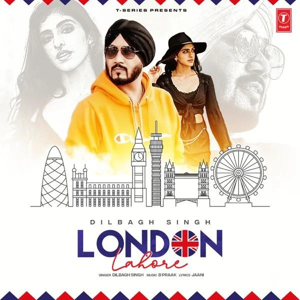 Download London Lahore Dilbagh Singh mp3 song, London Lahore Dilbagh Singh full album download