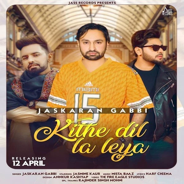 Download Kithy Dil La Leya Jaskaran Gabbi mp3 song, Kithy Dil La Leya Jaskaran Gabbi full album download
