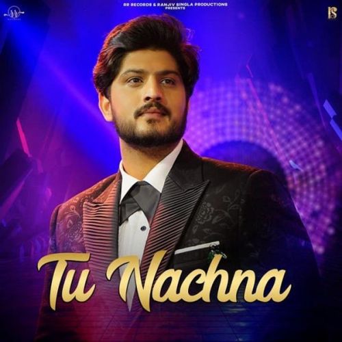 Download Tu Nachna Gurnam Bhullar mp3 song, Tu Nachna Gurnam Bhullar full album download