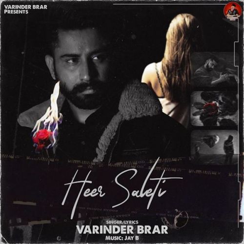Download Heer Saleti Varinder Brar mp3 song, Heer Saleti Varinder Brar full album download