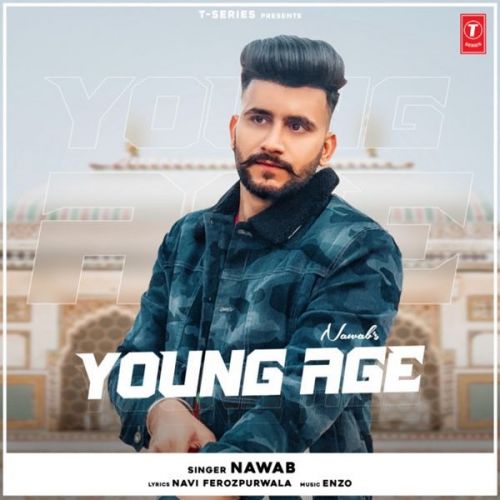 Download Young Age Nawab mp3 song, Young Age Nawab full album download