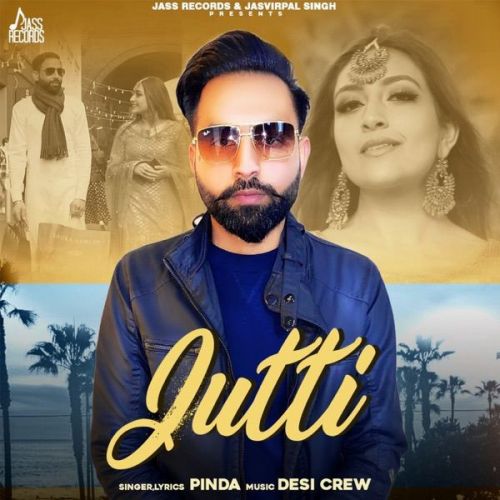 Download Jutti Pinda mp3 song, Jutti Pinda full album download