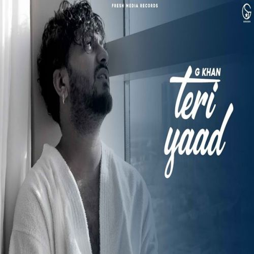 Download Teri Yaad G Khan, Prodgk mp3 song, Teri Yaad G Khan, Prodgk full album download