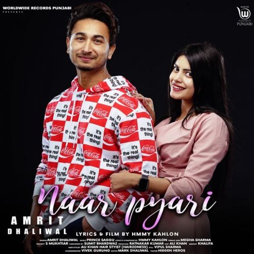 Download Naar Pyari Amrit Dhaliwal mp3 song, Naar Pyari Amrit Dhaliwal full album download