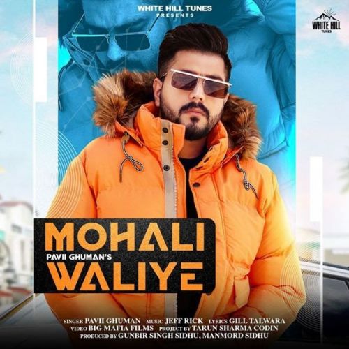 Download Mohali Waliye Pavii Ghuman mp3 song, Mohali Waliye Pavii Ghuman full album download