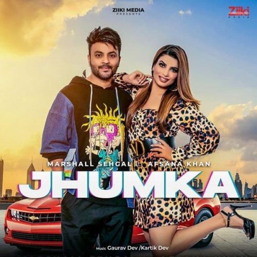 Download Jhumka Afsana Khan, Marshall Sehgal mp3 song, Jhumka Afsana Khan, Marshall Sehgal full album download