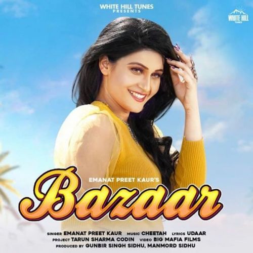 Download Bazaar Emanat Preet Kaur mp3 song, Bazaar Emanat Preet Kaur full album download
