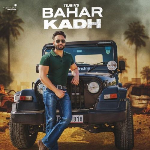 Download Bahar Kadh Tejbir mp3 song, Bahar Kadh Tejbir full album download