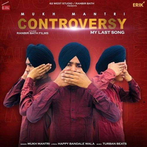 Download Controversy Mukh Mantri mp3 song, Controversy Mukh Mantri full album download