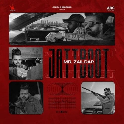 Download Jatt Boot Mr Zaildar mp3 song, Jatt Boot Mr Zaildar full album download