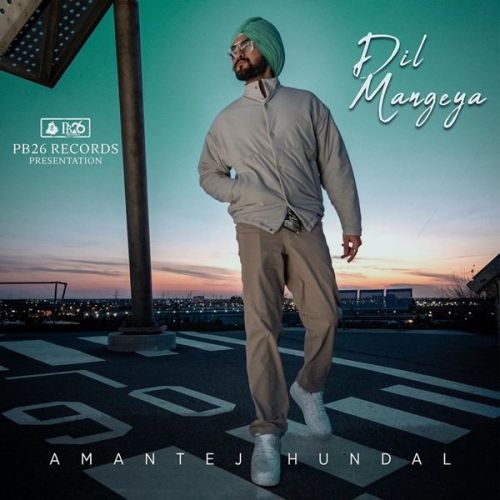 Download Dil Mangeya Amantej Hundal mp3 song, Dil Mangeya Amantej Hundal full album download