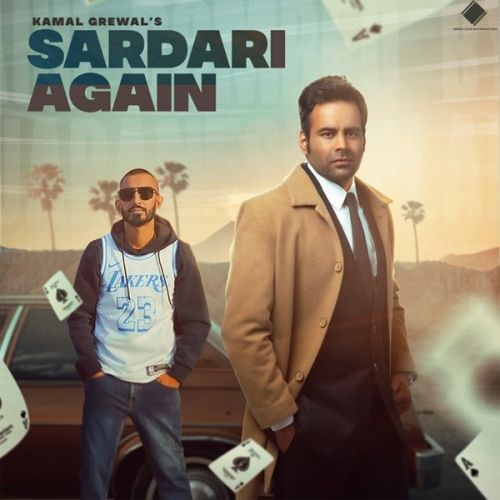 Download Sardari Again Kamal Grewal, Sultaan mp3 song, Sardari Again Kamal Grewal, Sultaan full album download