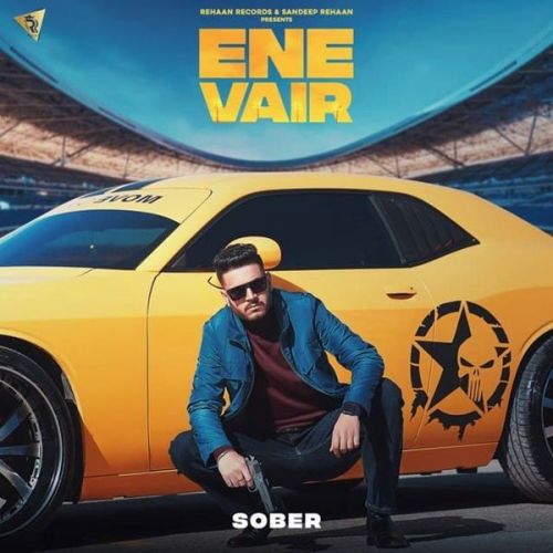 Download Ene Vair Sober mp3 song, Ene Vair Sober full album download