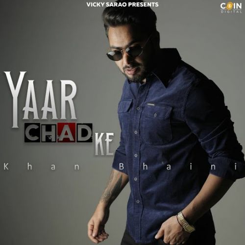 Download Yaar Chad Ke Khan Bhaini mp3 song, Yaar Chad Ke Khan Bhaini full album download