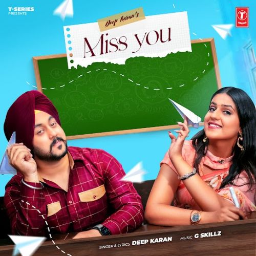 Miss You Lyrics by Deep Karan