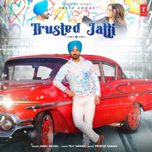 Download Trusted Jatti Jassi Sohal mp3 song, Trusted Jatti Jassi Sohal full album download