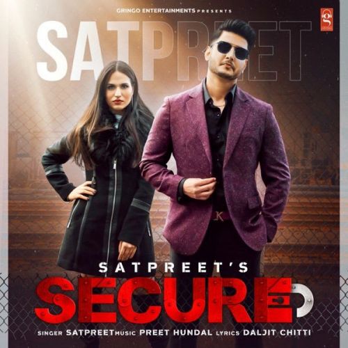 Download Secure Satpreet mp3 song, Secure Satpreet full album download