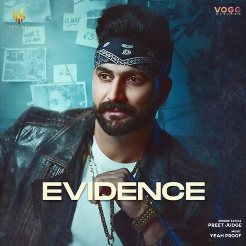 Download Evidence Preet Judge mp3 song, Evidence Preet Judge full album download