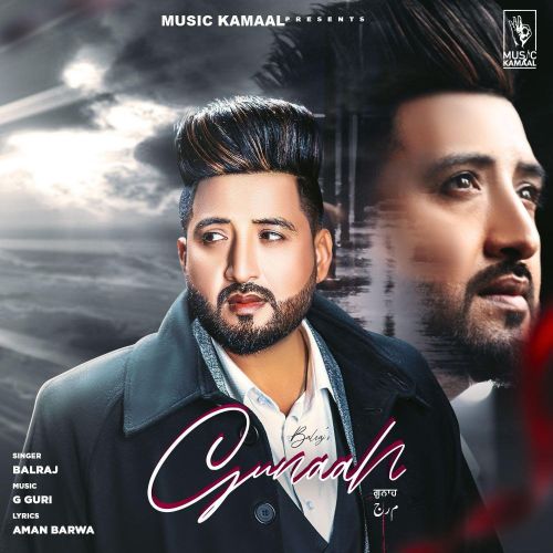 Download Gunaah Balraj mp3 song, Gunaah Balraj full album download