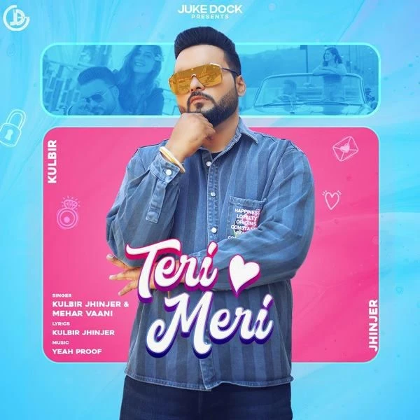 Download Teri Meri Kulbir Jhinjer and Mehar Vaani mp3 song