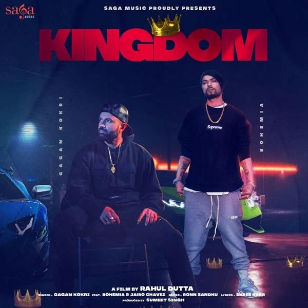 Download Kingdom Gagan Kokri and Bohemia mp3 song