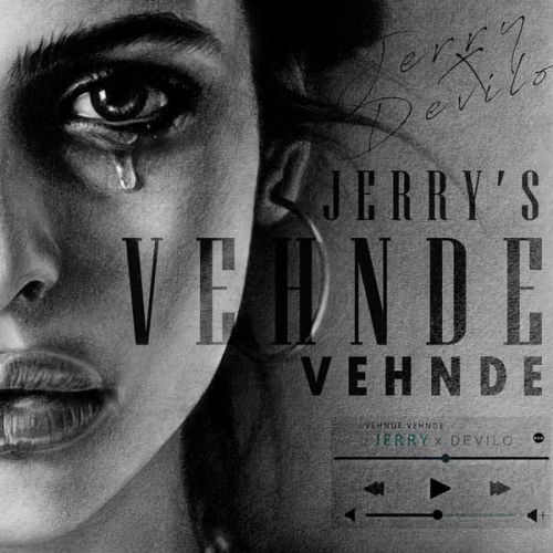 Download Vehnde Vehnde Jerry mp3 song, Vehnde Vehnde Jerry full album download