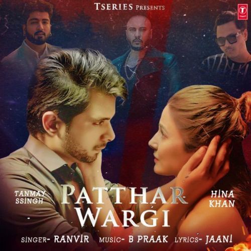 Download Patthar Wargi Ranvir mp3 song, Patthar Wargi Ranvir full album download