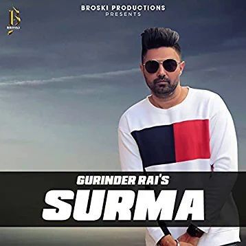 Download Surma (KILL KARDA) Gurinder Rai mp3 song, Surma (KILL KARDA) Gurinder Rai full album download