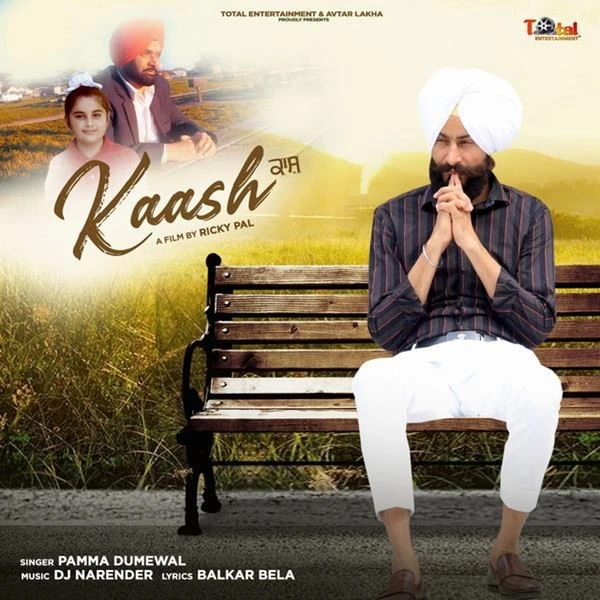 Download Kaash Pamma Dumewal mp3 song