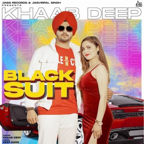 Download Black Suit Khaab Deep mp3 song, Black Suit Khaab Deep full album download