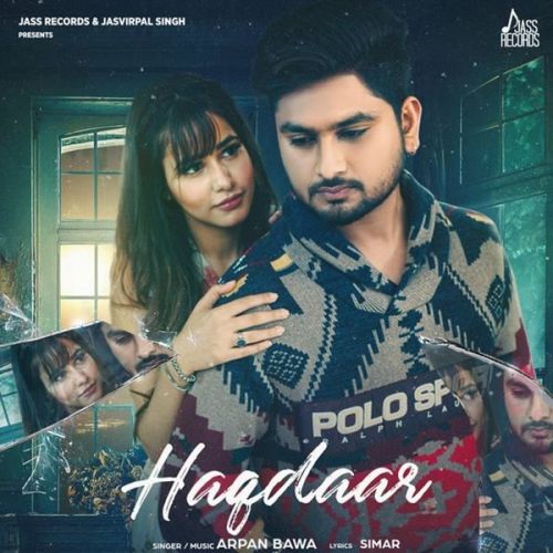 Download Haqdaar Arpan Bawa mp3 song, Haqdaar Arpan Bawa full album download