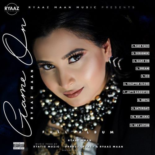 Download Ice Ryaaz Maan mp3 song, Game On Ryaaz Maan full album download
