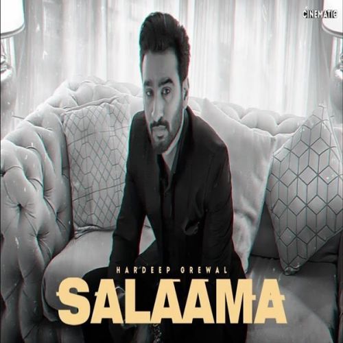 Download Salaama Hardeep Grewal mp3 song, Salaama Hardeep Grewal full album download