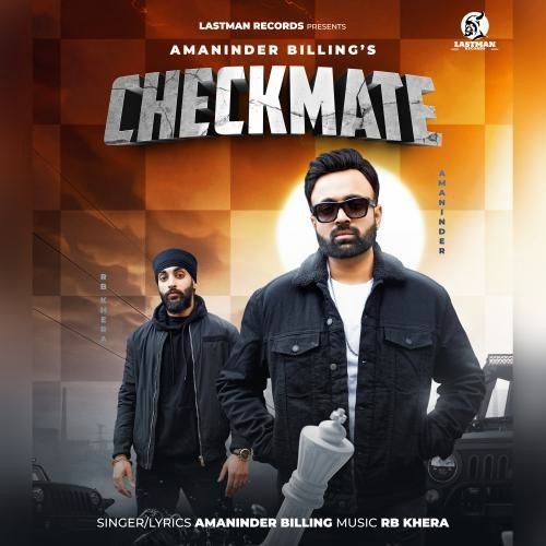 Download Checkmate Amaninder Billing mp3 song, Checkmate Amaninder Billing full album download