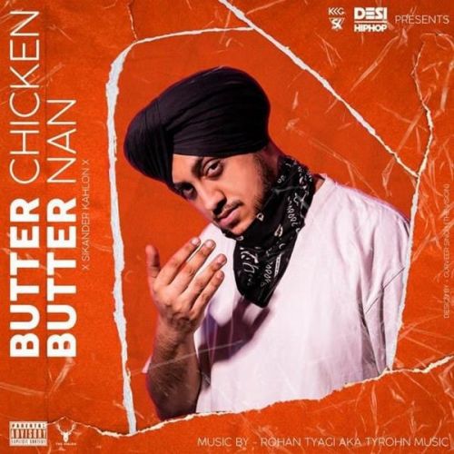 Download Butter Chicken Butter Nan (BCBN) Sikander Kahlon mp3 song, Butter Chicken Butter Nan (BCBN) Sikander Kahlon full album download