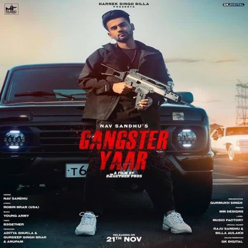 Download Gangster Yaar Nav Sandhu mp3 song, Gangster Yaar Nav Sandhu full album download