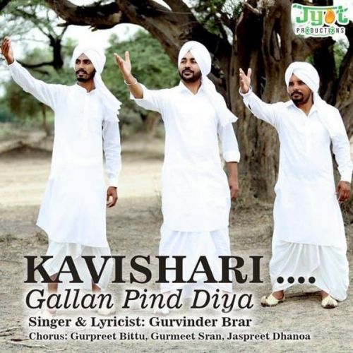 Download Kavishri - Gallan Pind Diyan Gurvinder Brar, Gurpreet Bittu mp3 song, Kavishri - Gallan Pind Diyan Gurvinder Brar, Gurpreet Bittu full album download