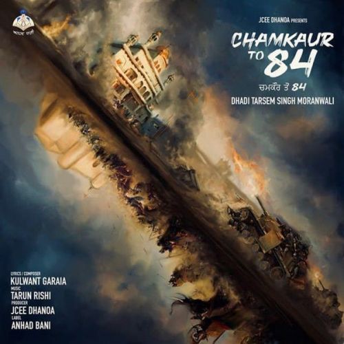 Download Chamkaur to 84 Dhadi Tarsem Singh Moranwali, Soba Singh Sitara mp3 song, Chamkaur to 84 Dhadi Tarsem Singh Moranwali, Soba Singh Sitara full album download