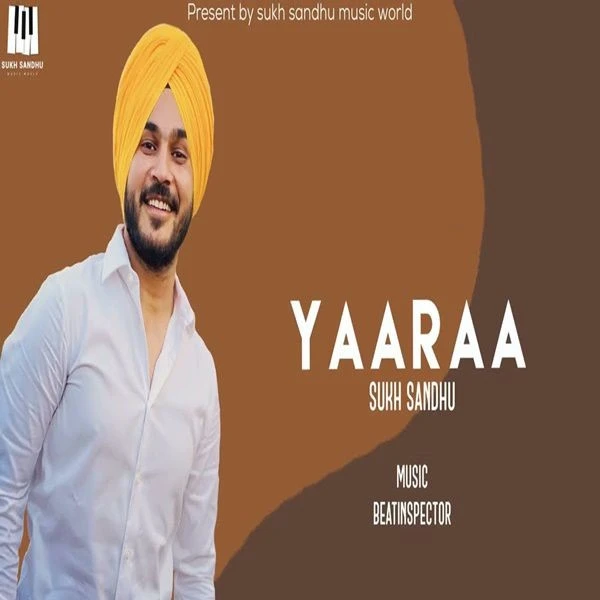 Download Yaaraa Sukh Sandhu mp3 song, Yaaraa Sukh Sandhu full album download