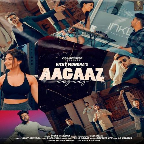Download Aagaaz Vicky Mundra mp3 song, Aagaaz Vicky Mundra full album download