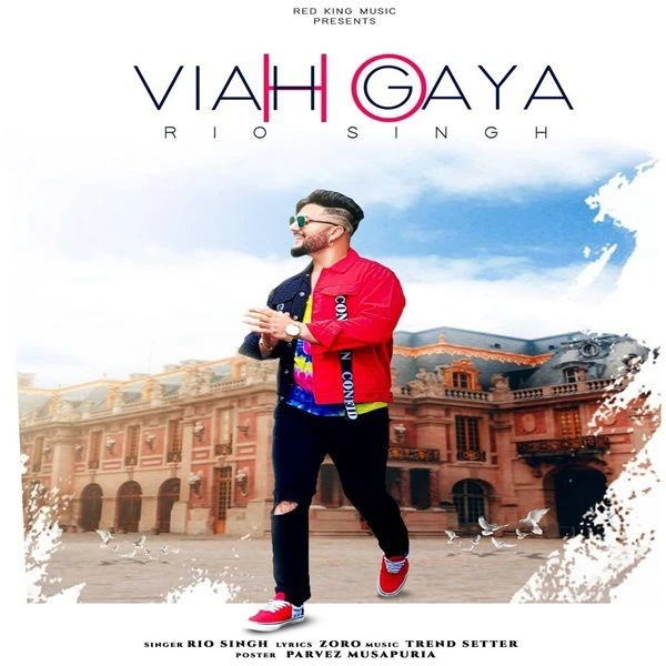 Download Viah Ho Geya Rio Singh mp3 song
