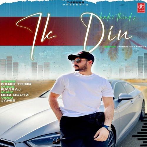 Download Ik Din Kadir Thind mp3 song, Ik Din Kadir Thind full album download
