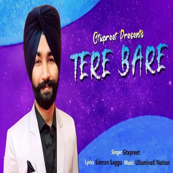 Download Tere Bare Gtxpreet mp3 song