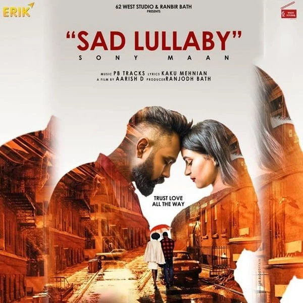 Download Sad Lullaby Sony Maan mp3 song